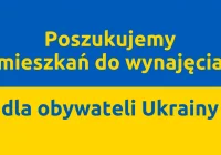 Poszukujemy mieszkań do wynajęcia dla obywateli Ukrainy - zdjęcie główne