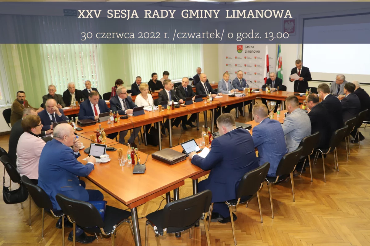 Zaproszenie na XXV sesję Rady Gminy Limanowa - 30 czerwca 2022