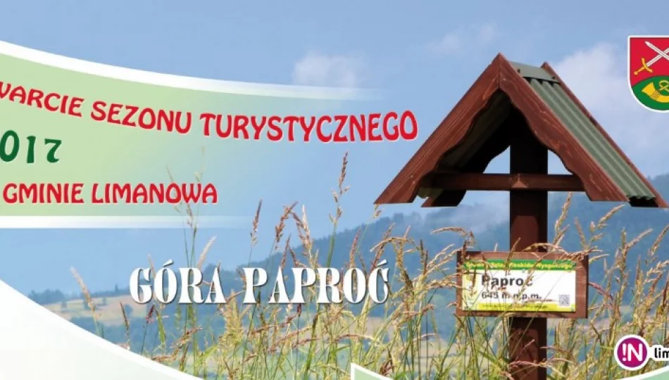 W najbliższą niedzielę otwieramy sezon turystyczny na górze Paproć! - zdjęcie 1