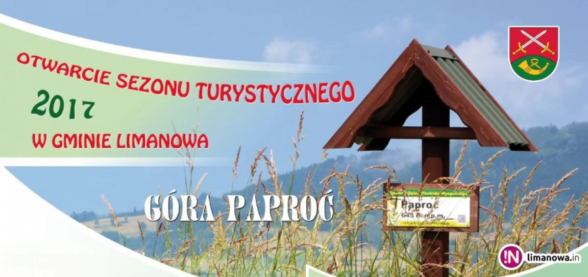 W najbliższą niedzielę otwieramy sezon turystyczny na górze Paproć!