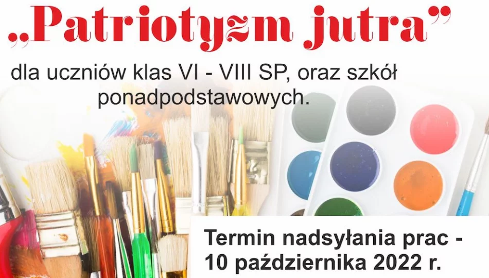 Czym jest "patriotyzm jutra"? Ogłoszono konkurs - zdjęcie 1