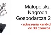 Do 30 czerwca można zgłaszać kandydatów do Małopolskiej Nagrody Gospodarczej 2017 - zdjęcie główne