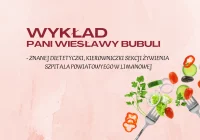 Zaproszenie na wykład znanej dietetyczki Pani Wiesławy Bubuli - zdjęcie główne