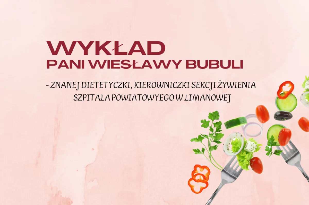 Zaproszenie na wykład znanej dietetyczki Pani Wiesławy Bubuli