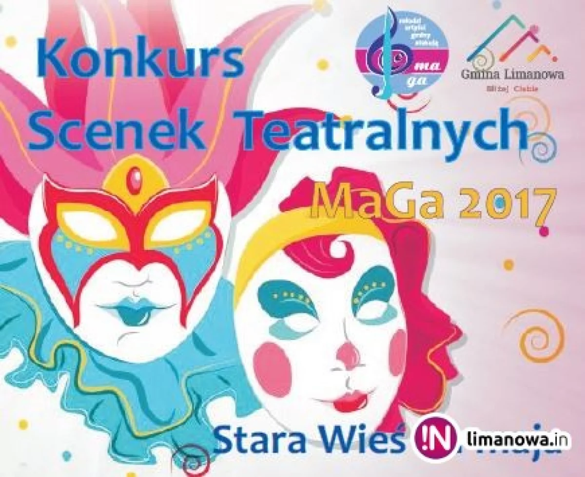 11 maja - Konkurs Scenek Teatralnych w ramach IV Przeglądu 'MaGa'!