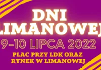DNI LIMANOWEJ 2022 - weekend zabawy i atrakcji! - zdjęcie główne