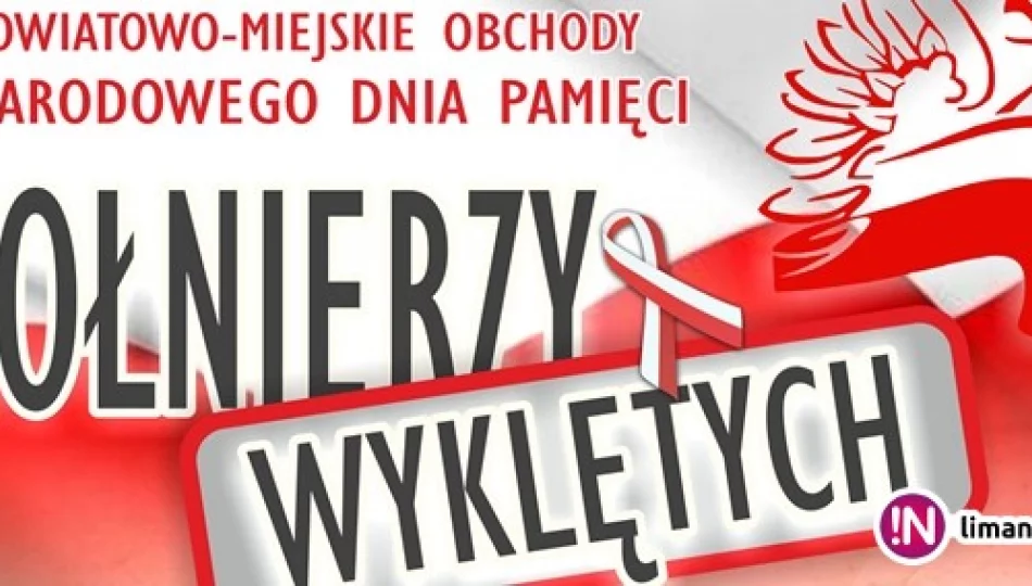 Dzisiaj Narodowy Dzień Pamięci Żołnierzy Wyklętych - zdjęcie 1