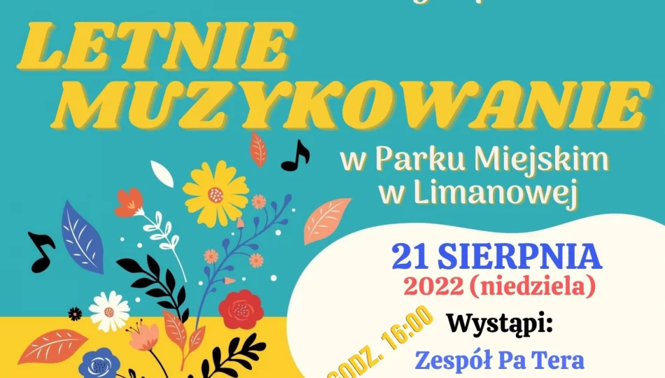 Kolejne "Letnie muzykowanie w Parku Miejskim" - zdjęcie 1