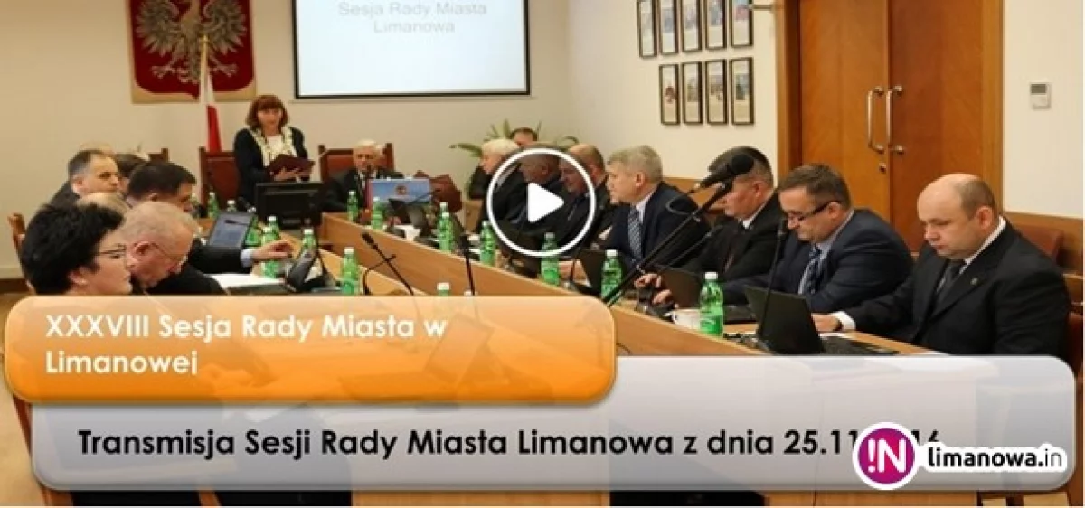 Transmisja Sesji Rady Miasta Limanowa