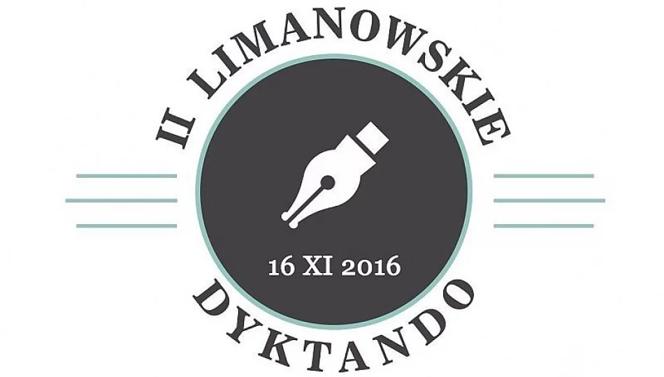 II Limanowskie Dyktando - informacja dla uczestników - zdjęcie 1