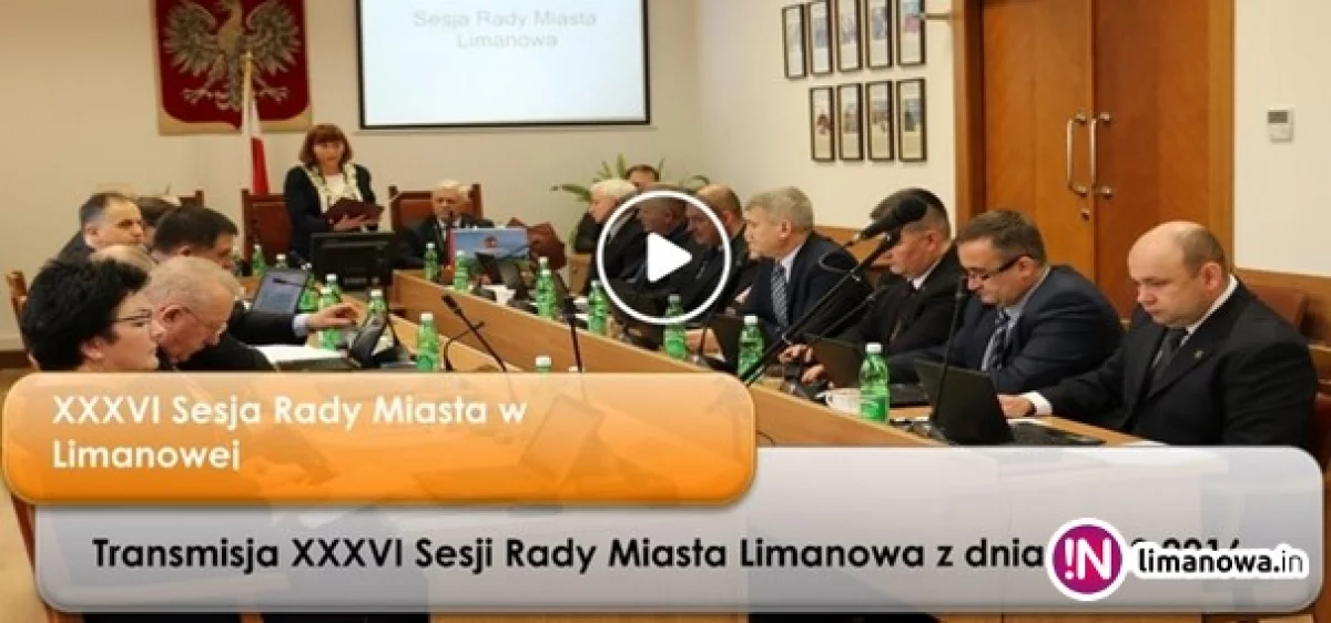 Transmisja Sesji Rady Miasta Limanowa