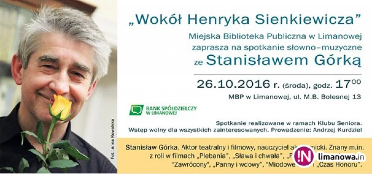 „Wokół Henryka Sienkiewicza” ze Stanisławem Górką