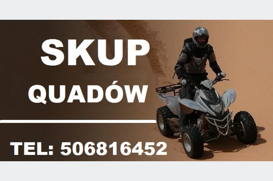 SKUP QUAD QUADY QUADÓW ATV, Skuterów śnieżnych, wodnych, buggy, gokarty! - zdjęcie 1