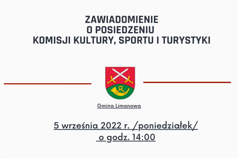 Posiedzenie Komisji Kultury, Sportu i Turystyki Rady Gminy Limanowa w dniu 5 września 2022 r. - zdjęcie 2