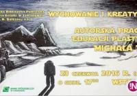 „Wychowanie i kreatywność” na wystawie - zdjęcie główne