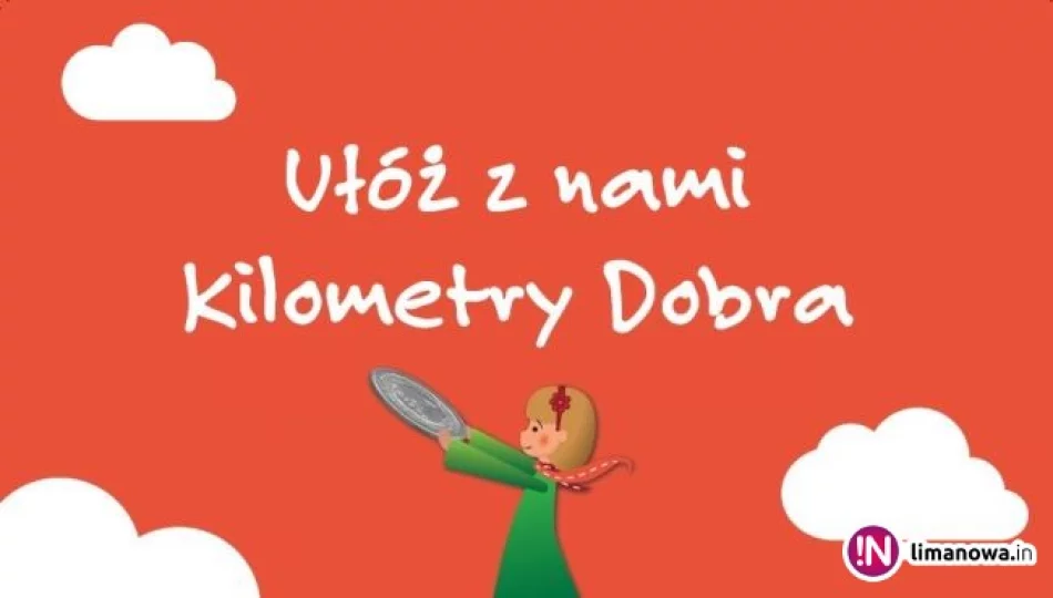 KILOMETRY DOBRA - w najbliższą niedzielę FINAŁ! - zdjęcie 1