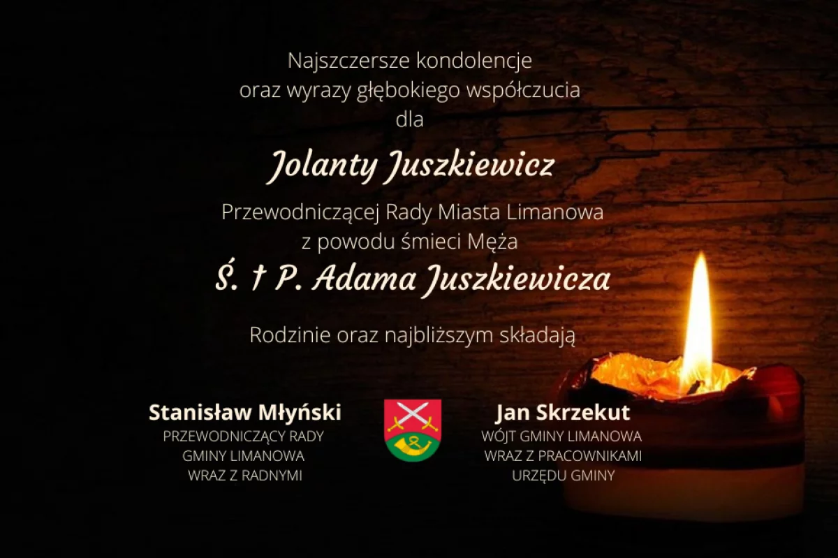 Kondolencje z powodu śmierci Męża Przewodniczącej Rady Miasta Limanowa Jolanty Juszkiewicz