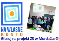 „Na własne konto” - głosuj na projekt ZS w Mordarce !!! - zdjęcie główne