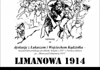 Dyskusja 'LIMANOWA 1914 - WĘGIERSKIE ZWYCIĘSTWO PRZEBUDZENIE WIEDZY ...' - zdjęcie główne