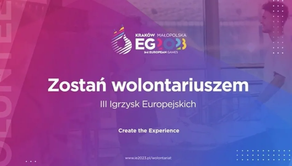 Szukają wolontariuszy na europejskie igrzyska - zdjęcie 1