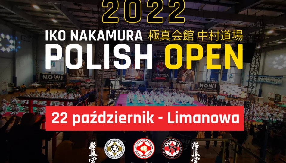 W sobotę 22 października w Limanowej odbędzie się Otwarty Puchar Karate Kyokushin „IKO Nakamura Polish Open 2022” - zdjęcie 1