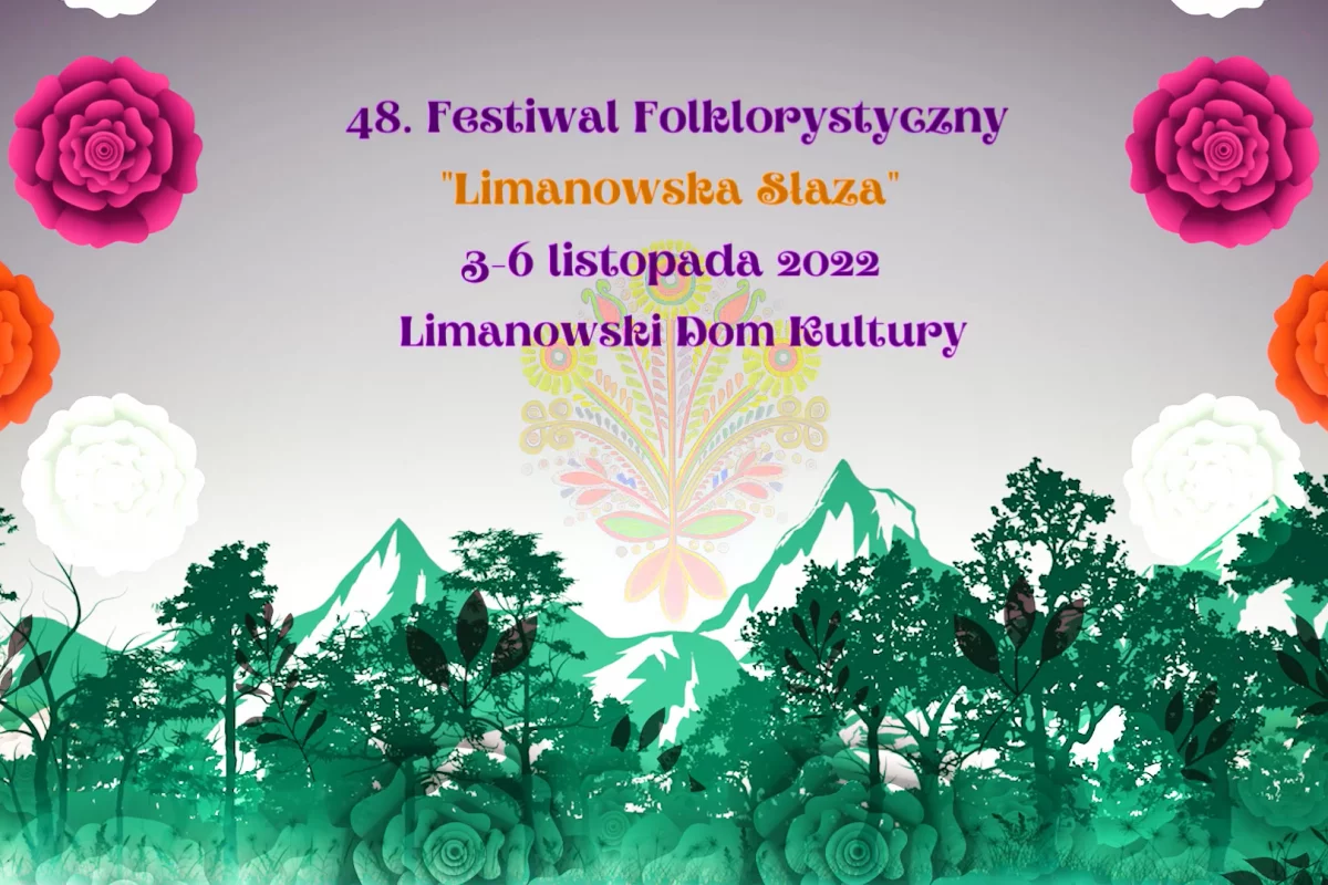 48. Festiwal Folklorystyczny "Limanowska Słaza" - przedstawiamy spot promocyjny