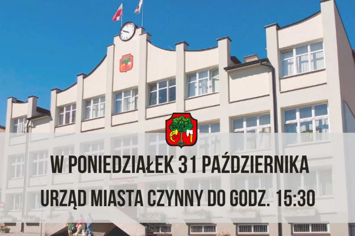 31 października Urząd Miasta Limanowa czynny do godz.15:30