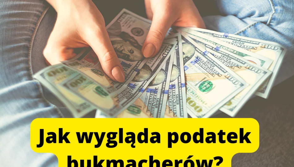 Czy bukmacherzy w Polsce płacą podatek? - zdjęcie 1