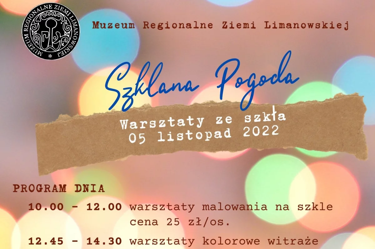 „Szklana pogoda” – warsztatowa sobota w Muzeum