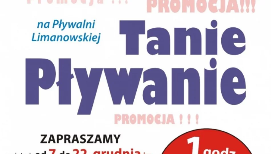 TANIE PŁYWANIE - powraca oferta promocyjna! - zdjęcie 1