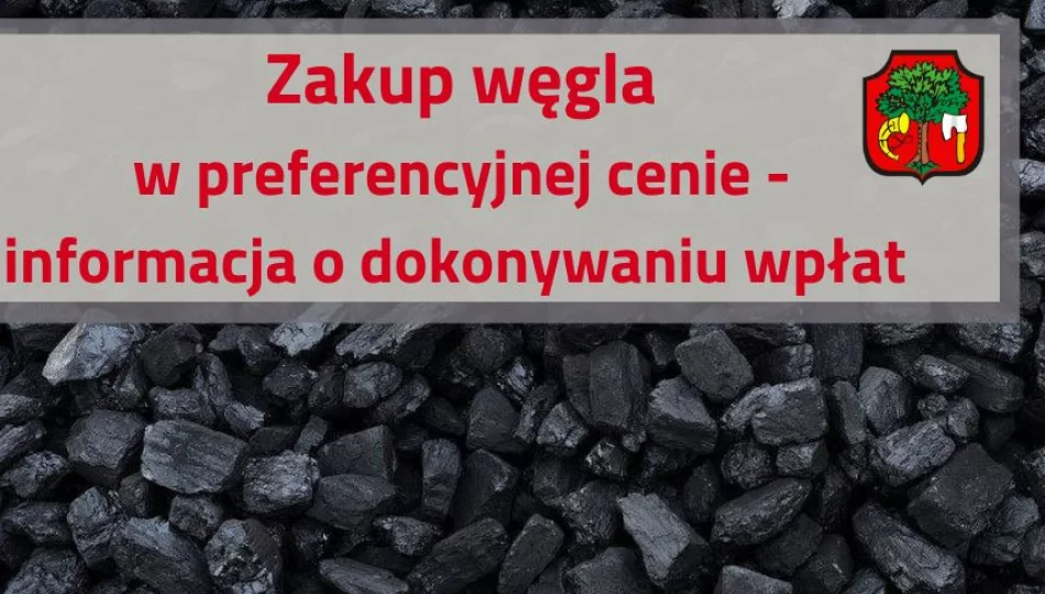 Zakup węgla w preferencyjnej cenie od Miasta Limanowa – informacja dla mieszkańców o dokonywaniu wpłat - zdjęcie 1