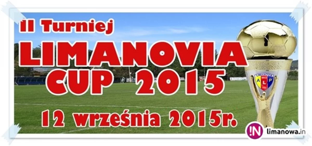 Relacja on-line „LIMANOVIA ŻAK CUP 2015” o Puchar Burmistrza Miasta Limanowa!