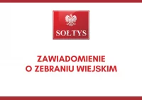 Zawiadomienie o zebraniu wiejskim w miejscowości Kłodne - zdjęcie główne