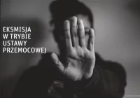 Eksmisja w trybie tzw. ustawy przemocowej - zdjęcie główne