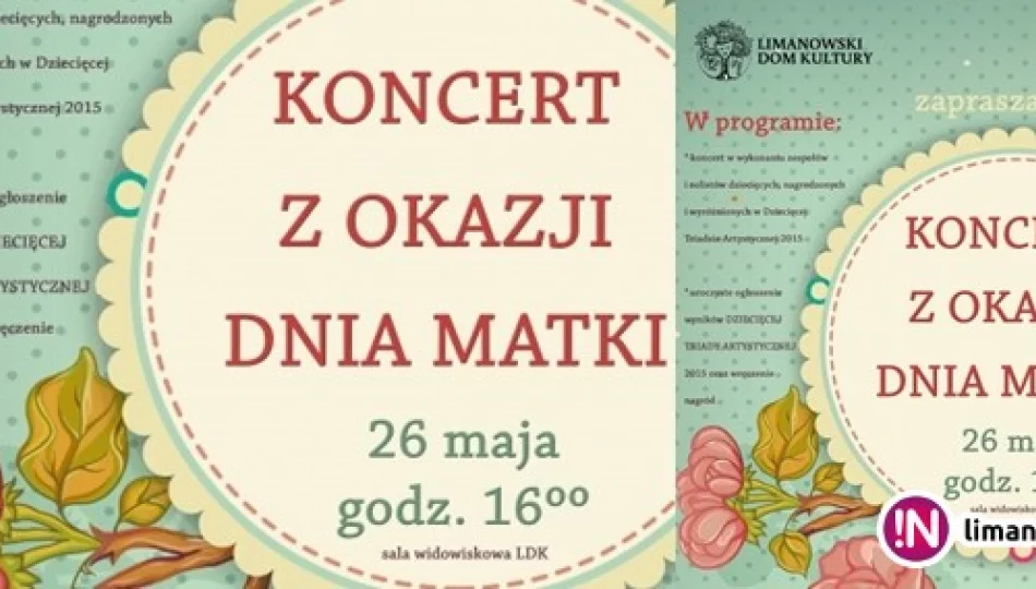 Dzisiaj koncert z okazji Dnia Matki - zdjęcie 1