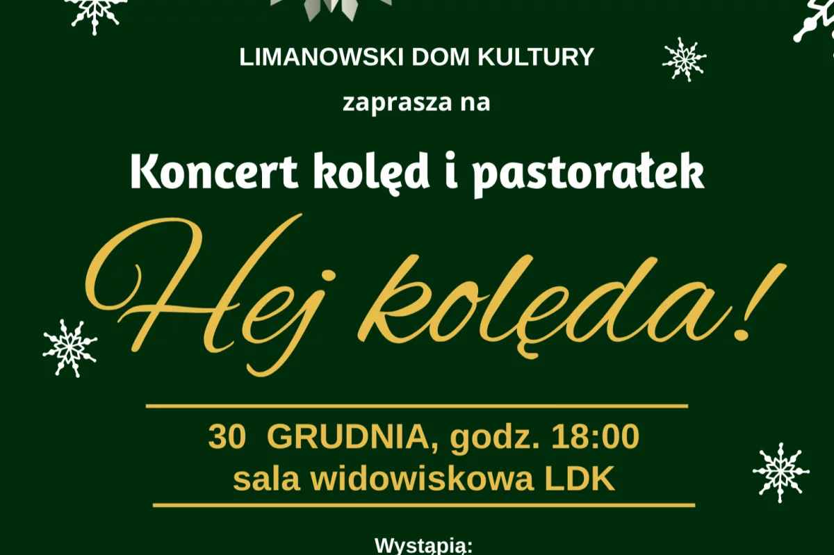  „HEJ KOLĘDA” – koncert kolęd i pastorałek w piątek 30 grudnia w LDK