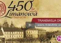 Retransmisja uroczystych obchodów 450-lecia nadania praw miejskich Limanowej! - zdjęcie główne