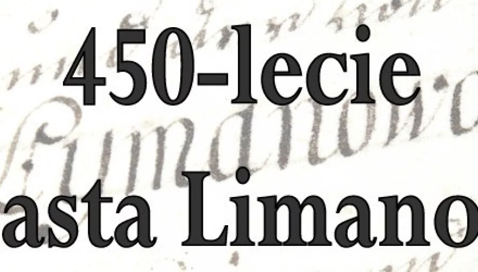 450-lecie nadania Limanowej praw miejskich! - zdjęcie 1