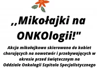 Stowarzyszenie Dla Męciny realizuje projekt pn. ,,Mikołajki na ONKOlogii!” - zdjęcie główne