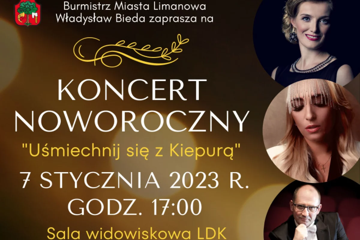 Burmistrz Miasta Limanowa zaprasza na Koncert Noworoczny do Limanowskiego Domu Kultury