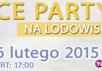 Zapraszamy na ICE PARTY na lodowisku! - zdjęcie główne