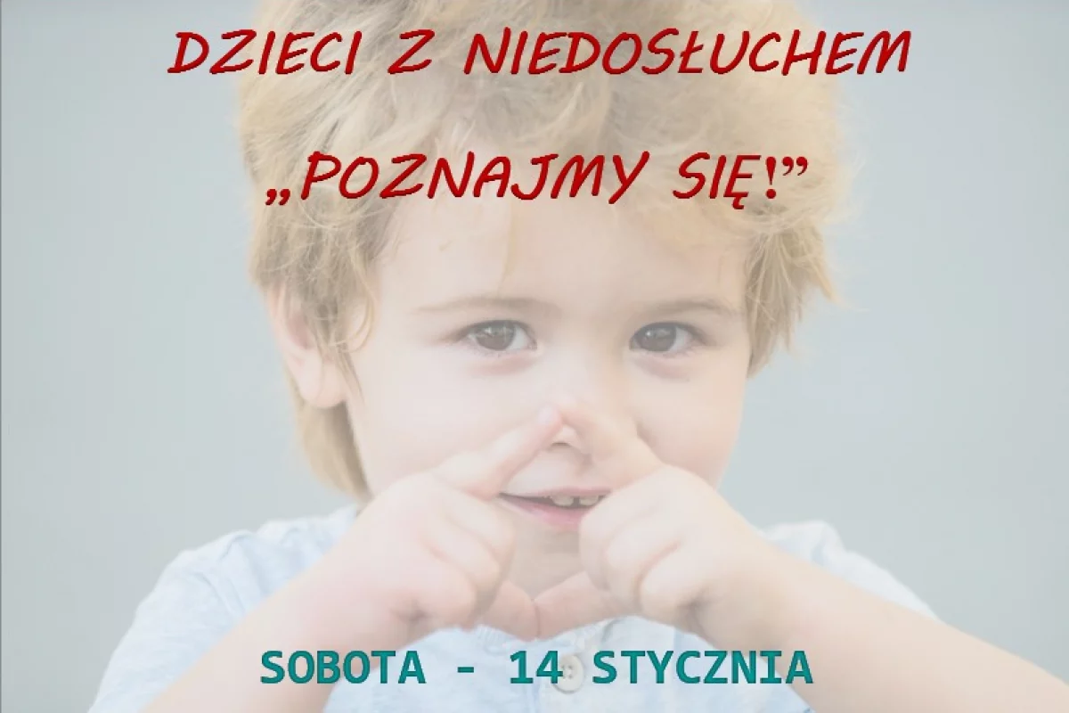 „Poznajmy się, pobawmy się razem, porozmawiajmy” – spotkanie dla dzieci z niedosłuchem w MBP