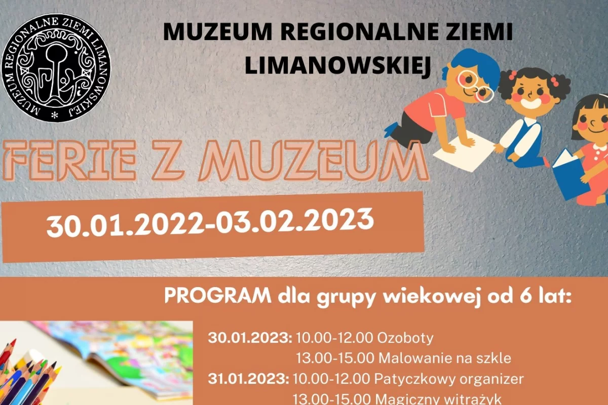 „FERIE z MUZEUM” – ruszyły zapisy na zajęcia dla najmłodszych