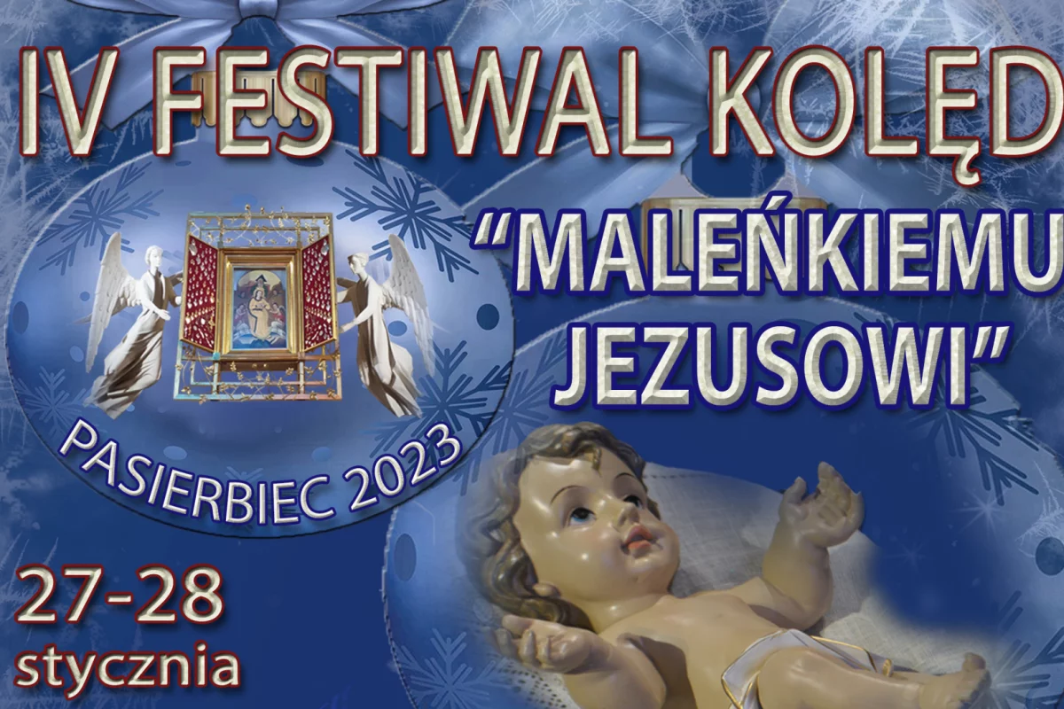 IV Festiwal Kolęd "Maleńkiemu Jezusowi"