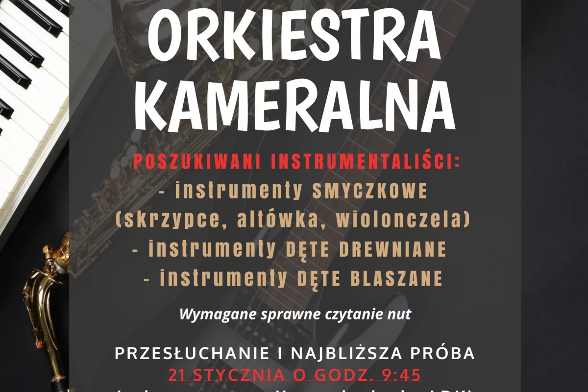 Dołącz do Limanowskiej Orkiestry Kameralnej! Ogłaszamy NABÓR
