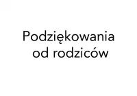 Rodzice dziękują za pomoc - zdjęcie główne