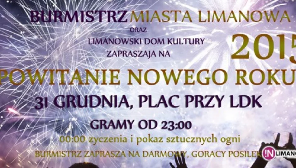 SYLWESTER - POWITANIE NOWEGO ROKU 2015! - zdjęcie 1