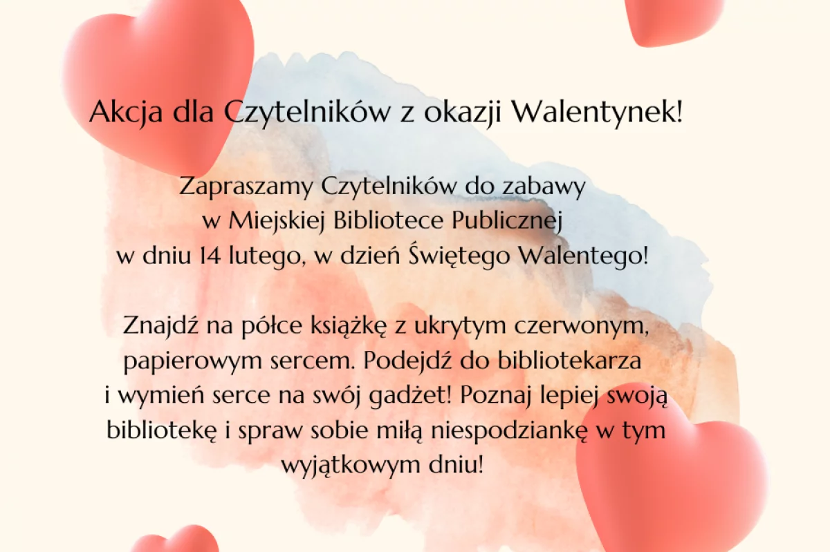 Miejska Biblioteka Publiczna zaprasza czytelników do wzięcia udziału w akcji z okazji Walentynek