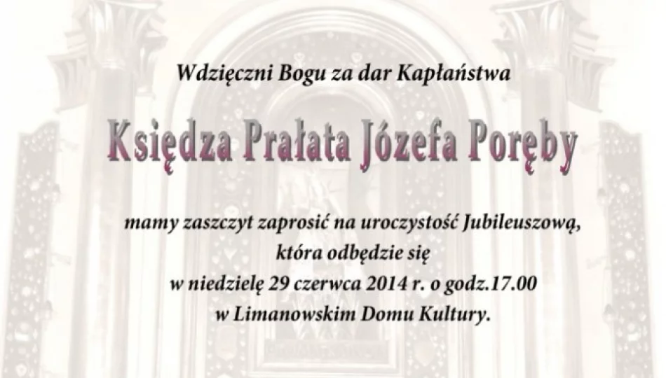 Uroczystość Jubileuszowa Ks. Prałata Józefa Poręby RELACJA ON LINE - zdjęcie 1