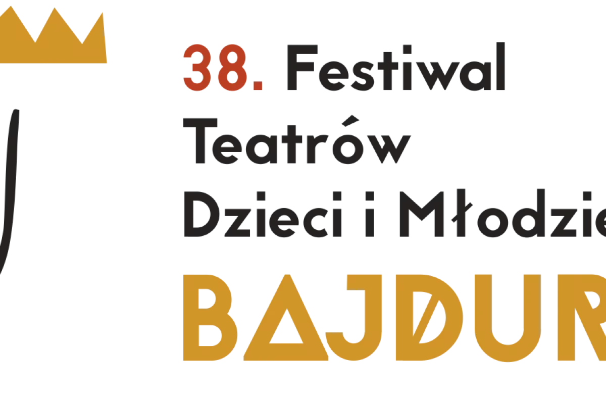  38. Festiwal Teatrów Dzieci i Młodzieży BAJDUREK (eliminacje powiatowe)